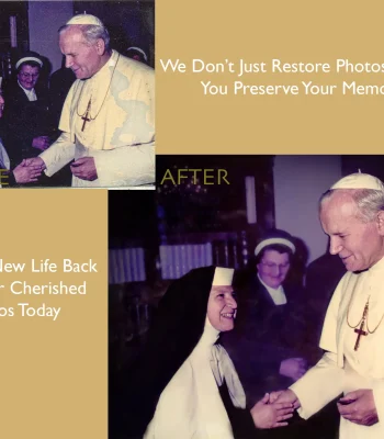Before and after restoration of a vintage photo of a pope in white vestments shaking hands with a smiling nun. Stains and discoloration are removed, with the text "Breathe New Life Back Into Your Cherished Photos Today."